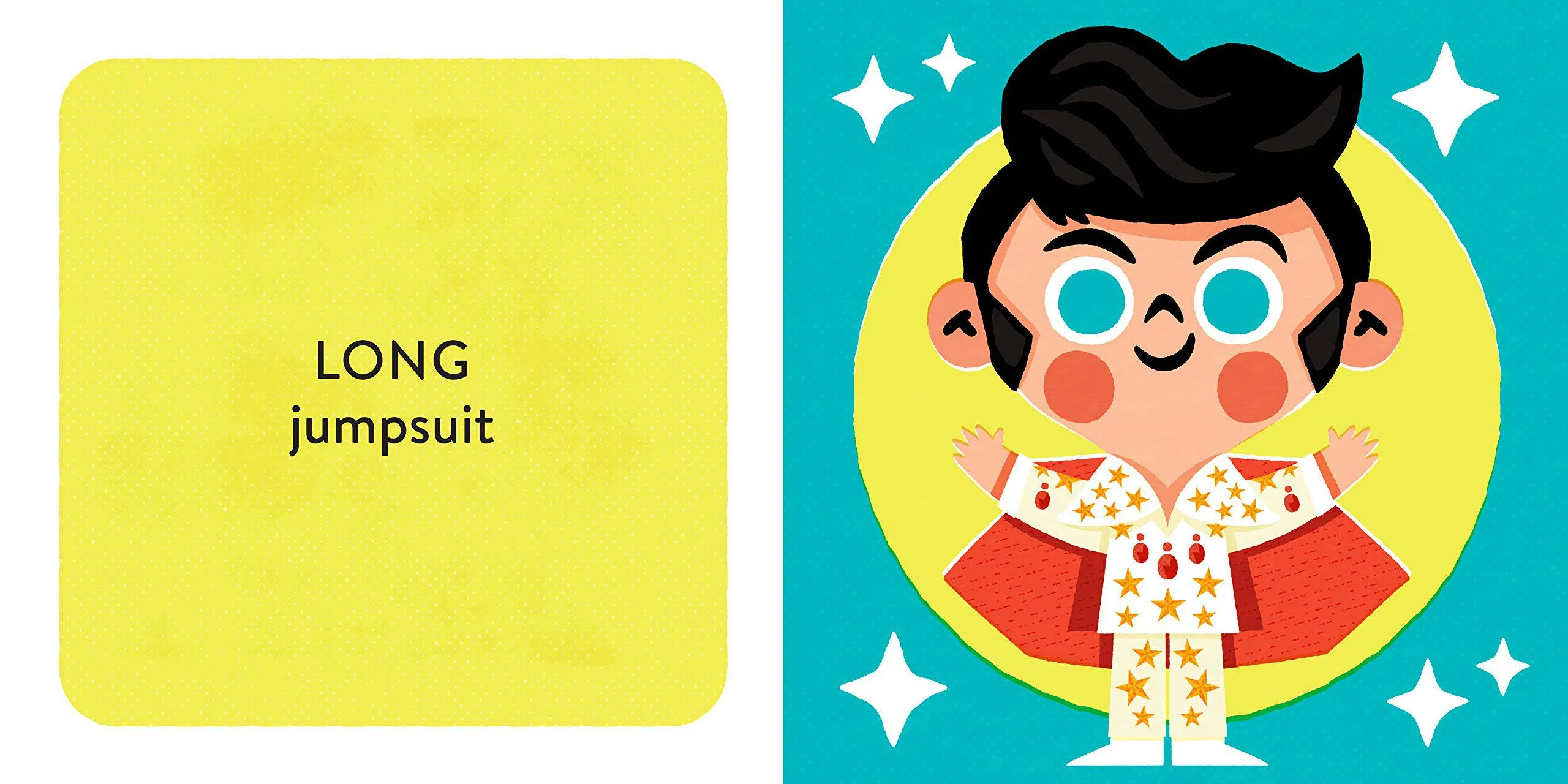 Baby Elvis: A Book about Opposites